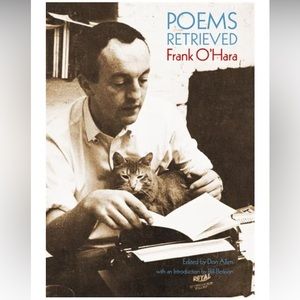 Poems Retrieved Frank O’Hara